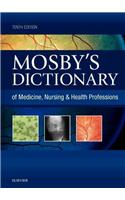 Mosby's Dictionary of Medicine, Nursing & Health Professions