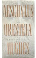 The Oresteia of Aeschylus