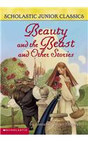 Beauty and the Beast and Other Stories