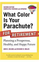 What Color Is Your Parachute? for Retirement