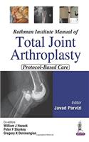 Rothman Institute Manual of Total Joint Arthroplasty