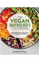 The Vegan Bodybuilder's Cookbook