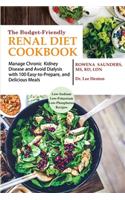 The Budget Friendly Renal Diet Cookbook