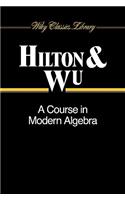 A Course in Modern Algebra