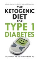 The Ketogenic Diet for Type 1 Diabetes