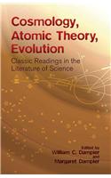 Cosmology, Atomic Theory, Evolution