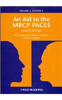 An Aid to the MRCP Paces, Volume 3