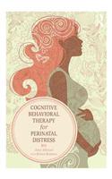 Cognitive Behavioral Therapy for Perinatal Distress