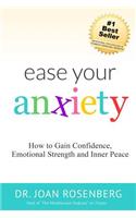 Ease Your Anxiety