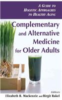 Complementary and Alternative Medicine for Older Adults