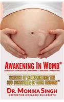 Awakening In Womb