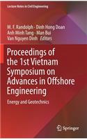 Proceedings of the 1st Vietnam Symposium on Advances in Offshore Engineering