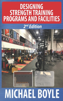 Designing Strength Training Programs and Facilities, 2nd Edition