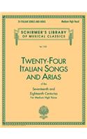 24 Italian Songs & Arias of the 17th & 18th Centuries