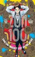 Zom 100: Bucket List of the Dead, Vol. 9