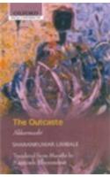 The Outcaste: Akkarmashi