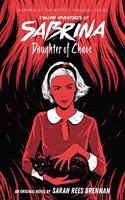 Daughter of Chaos (Chilling Adventures of Sabrina, Novel 2)