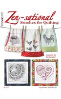 Zen-Sational Stitches for Quilting