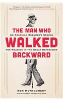 The Man Who Walked Backward