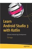 Learn Android Studio 3 with Kotlin