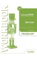 Cambridge IGCSE (TM) German Vocabulary Workbook