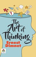 The Art of Thinking