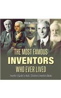 The Most Famous Inventors Who Ever Lived Inventor's Guide for Kids Children's Inventors Books