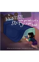 Monster Under Your Bed is Just a Story in Your Head