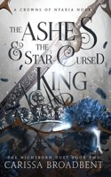 Ashes and the Star-Cursed King