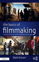 The Basics of Filmmaking