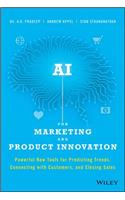 AI for Marketing and Product Innovation