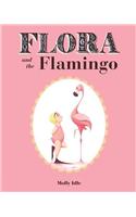 Flora and the Flamingo