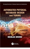 Automated Physical Database Design and Tuning