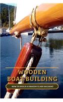 Wooden Boat Building