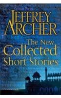 The New Collected Short Stories by Jeffrey Archer