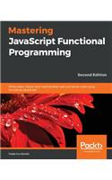 Mastering JavaScript Functional Programming.