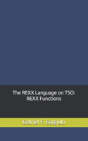 The REXX Language on TSO