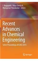 Recent Advances in Chemical Engineering