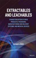 Extractables and Leachables