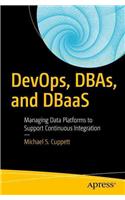 DevOps, DBAs, and DBaas