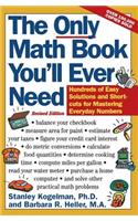 The Only Math Book You'll Ever Need, Revised Edition