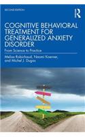 Cognitive Behavioral Treatment for Generalized Anxiety Disorder