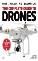 Complete Guide to Drones