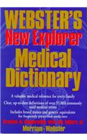 Webster's New Explorer Medical Dictionary