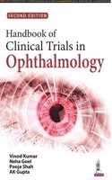 HANDBOOK OF CLINICAL TRIALS IN OPHTHALMOLOGY 2ED