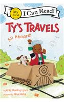 Ty's Travels: All Aboard!