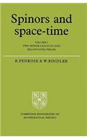 Spinors and Space-Time: Volume 1, Two-Spinor Calculus and Relativistic Fields