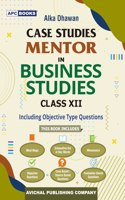 Case Studies Mentor in Business Studies Class- XII