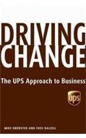 Driving Change: The UPS Approach to Business