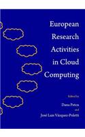 European Research Activities in Cloud Computing